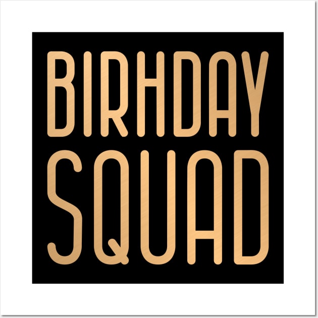 Birthday Squad Wall Art by colorsplash